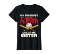Favorite Tball Player Sister Baseball T-Shirt - Graphic Print Unisex - T-Shirt, Sweatshirt, Hoodie