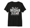 Senior Baseball Mom Last Baseball Season T-Shirt - Minimalist Print Unisex - T-Shirt, Sweatshirt, Hoodie