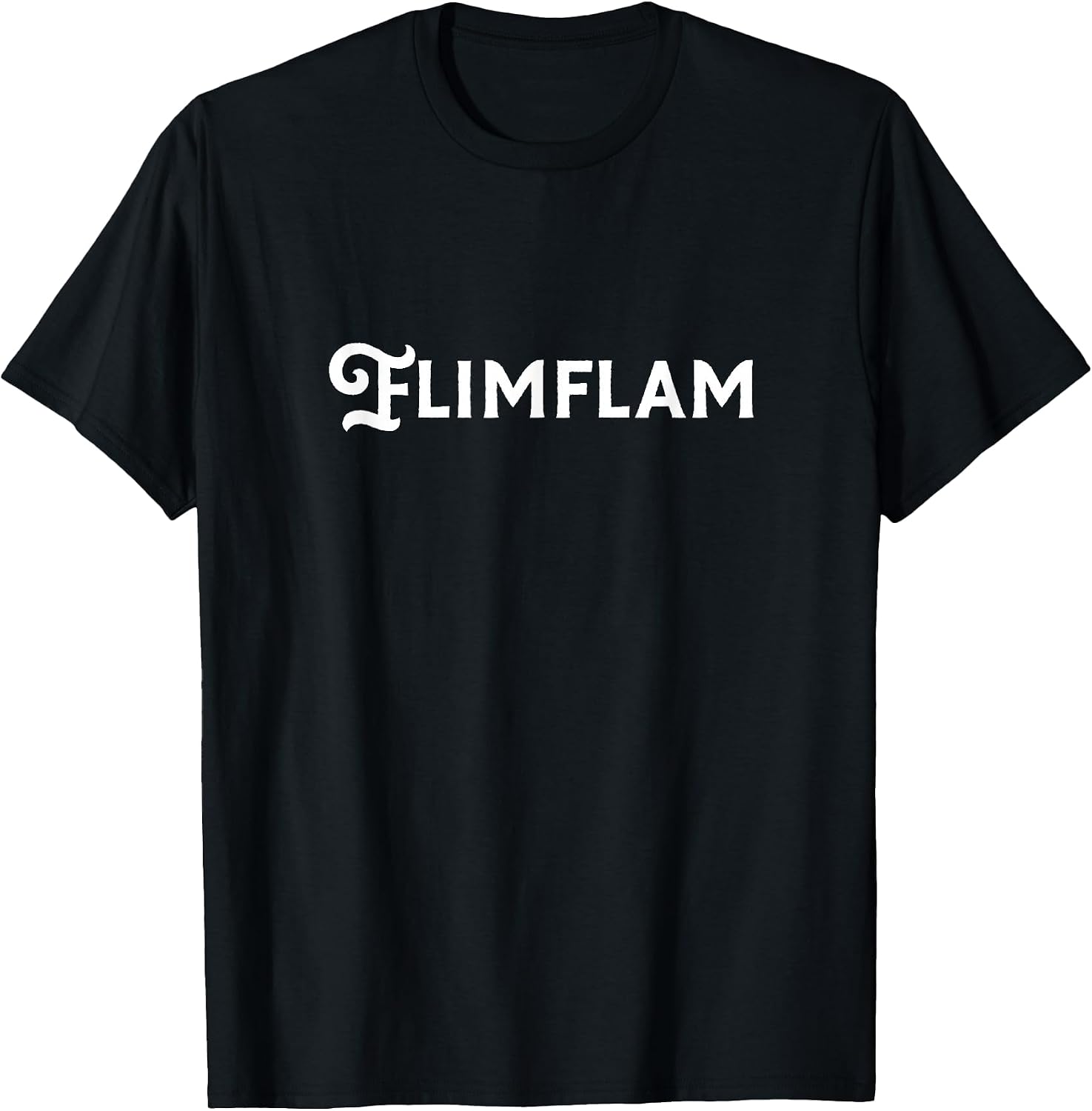 Silly Flim Flam Flimflam Funny Sneaky Liar Stuff - Adult & Kids T-Shirts, Sweatshirts & Hoodies apparel design preview 1