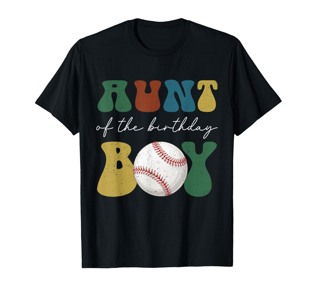 Aunt Birthday Baseball Family T-Shirt - Aesthetic Graphic Men Women - T-Shirt, Sweatshirt, Hoodie