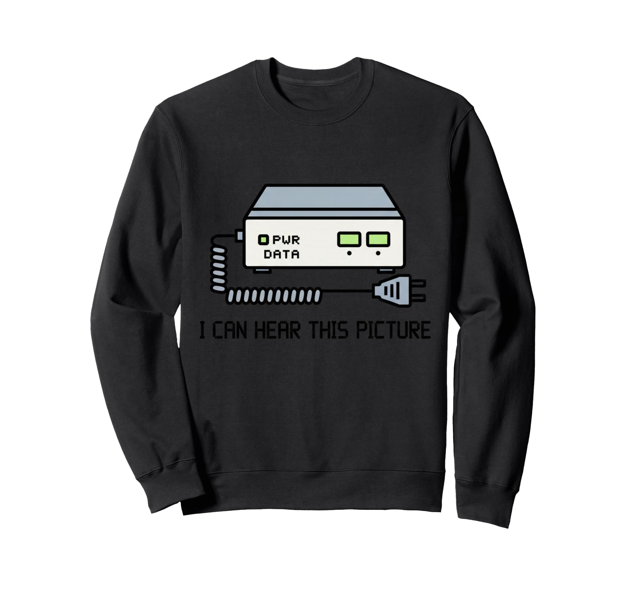 Dial Up Modem 90S Internet Memory Sweatshirt - Streetwear Style Men Women - T-Shirt, Sweatshirt, Hoodie