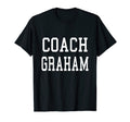 Coach Graham Custom Football Soccer T-Shirt - Custom Art Print for Adults - T-Shirt, Sweatshirt, Hoodie