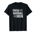 Baseball Player Mom Gift Proud Baseball Mom T-Shirt - Unique Graphic Unisex - T-Shirt, Sweatshirt, Hoodie