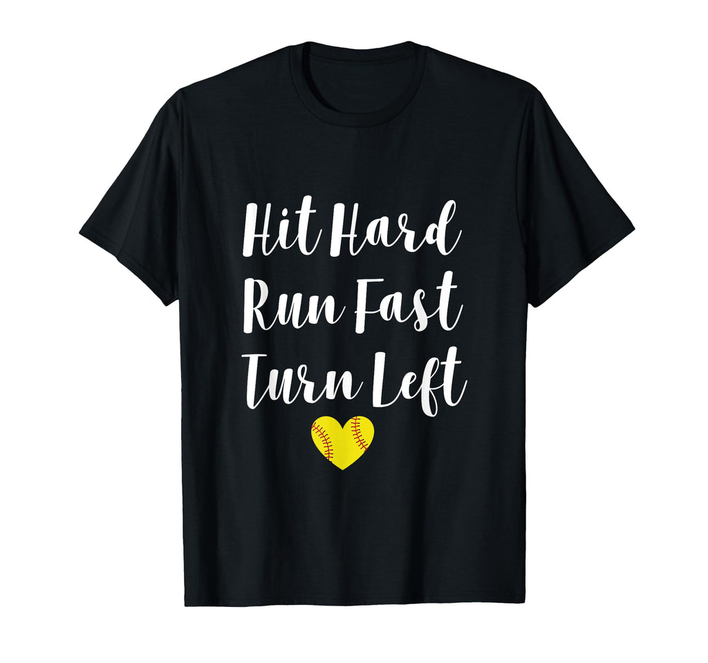 Funny Softball Baseball Hit Hard T-Shirt - Fun Novelty Design Men Women - T-Shirt, Sweatshirt, Hoodie