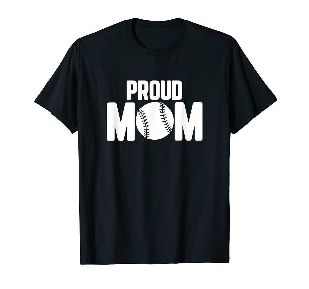 Proud Mom Baseball Parent Gift T-Shirt - Custom Art Print Men Women - T-Shirt, Sweatshirt, Hoodie
