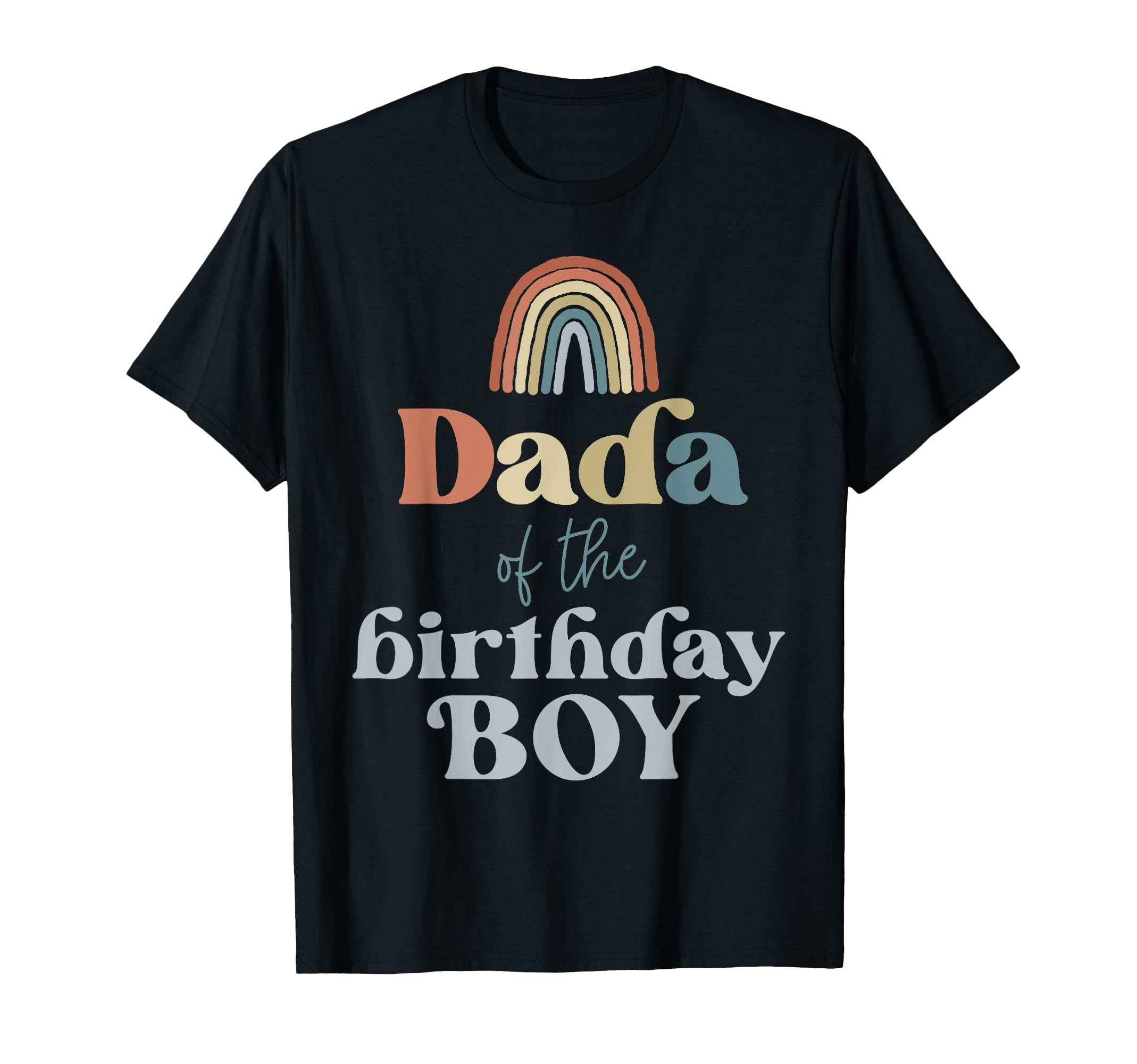 Dada Birthday Boho Rainbow Party Supplies T-Shirt - Custom Art Print Unisex - T-Shirt, Sweatshirt, Hoodie
