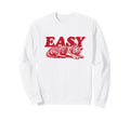 Easy Tiger Boho Trendy Aesthetic Sweatshirt - Novelty Apparel Men Women - T-Shirt, Sweatshirt, Hoodie