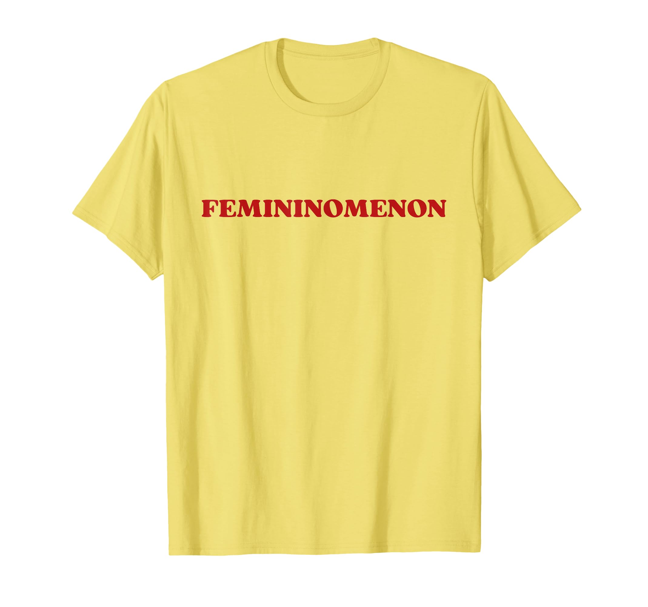 Femininomenon Y2K Aesthetic T-Shirt - Minimalist Print for Adults - T-Shirt, Sweatshirt, Hoodie