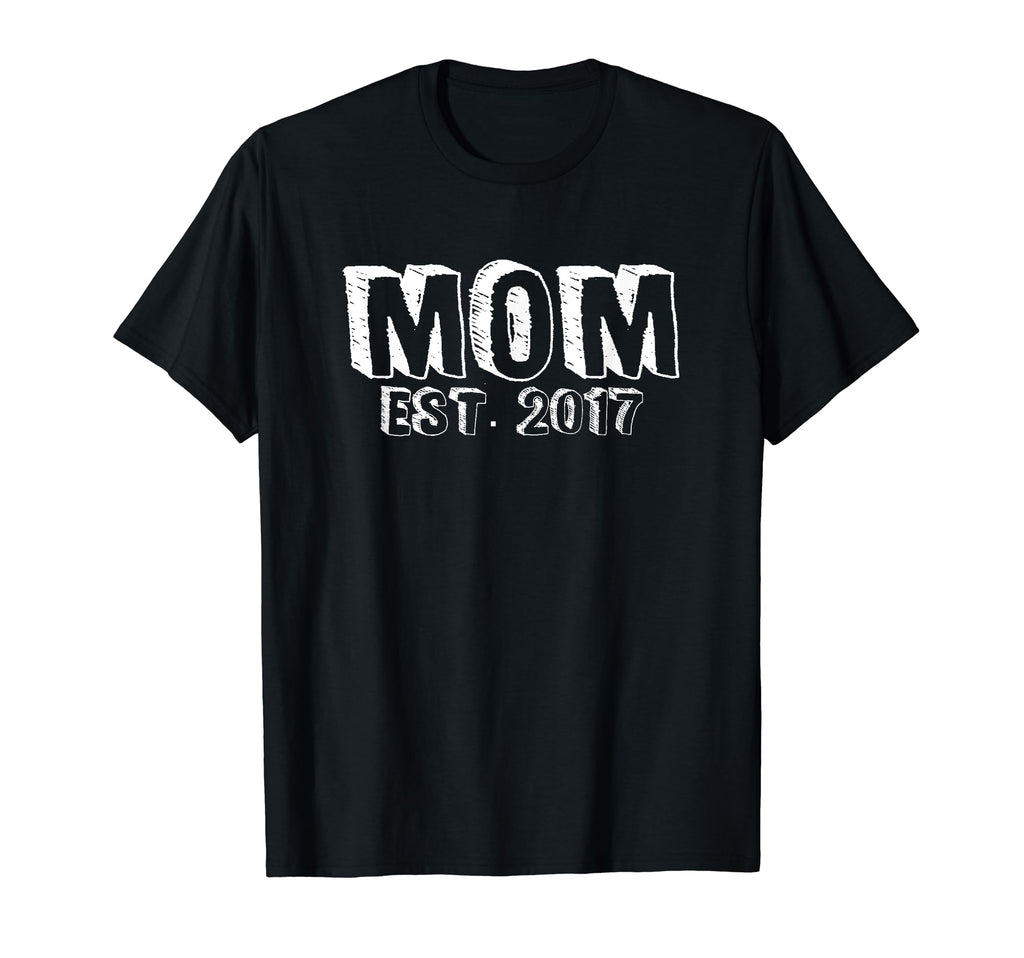 Mama Mom Established Est 2017 Mothers T-Shirt - Unique Graphic Men Women - T-Shirt, Sweatshirt, Hoodie