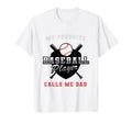 My Favourite Baseball Player Calls T-Shirt - Streetwear Style for Adults - T-Shirt, Sweatshirt, Hoodie