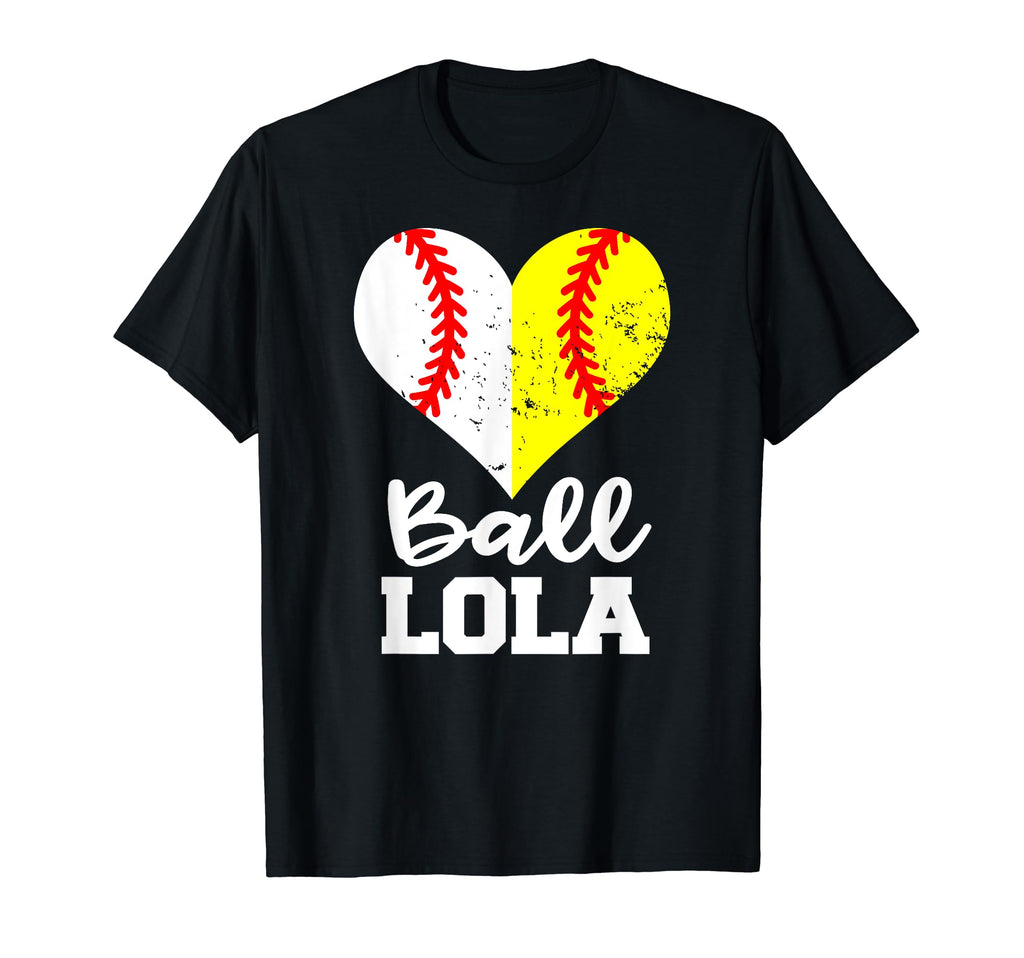 Ball Lola Heart Funny Baseball T-Shirt - Casual Everyday Wear Unisex - T-Shirt, Sweatshirt, Hoodie