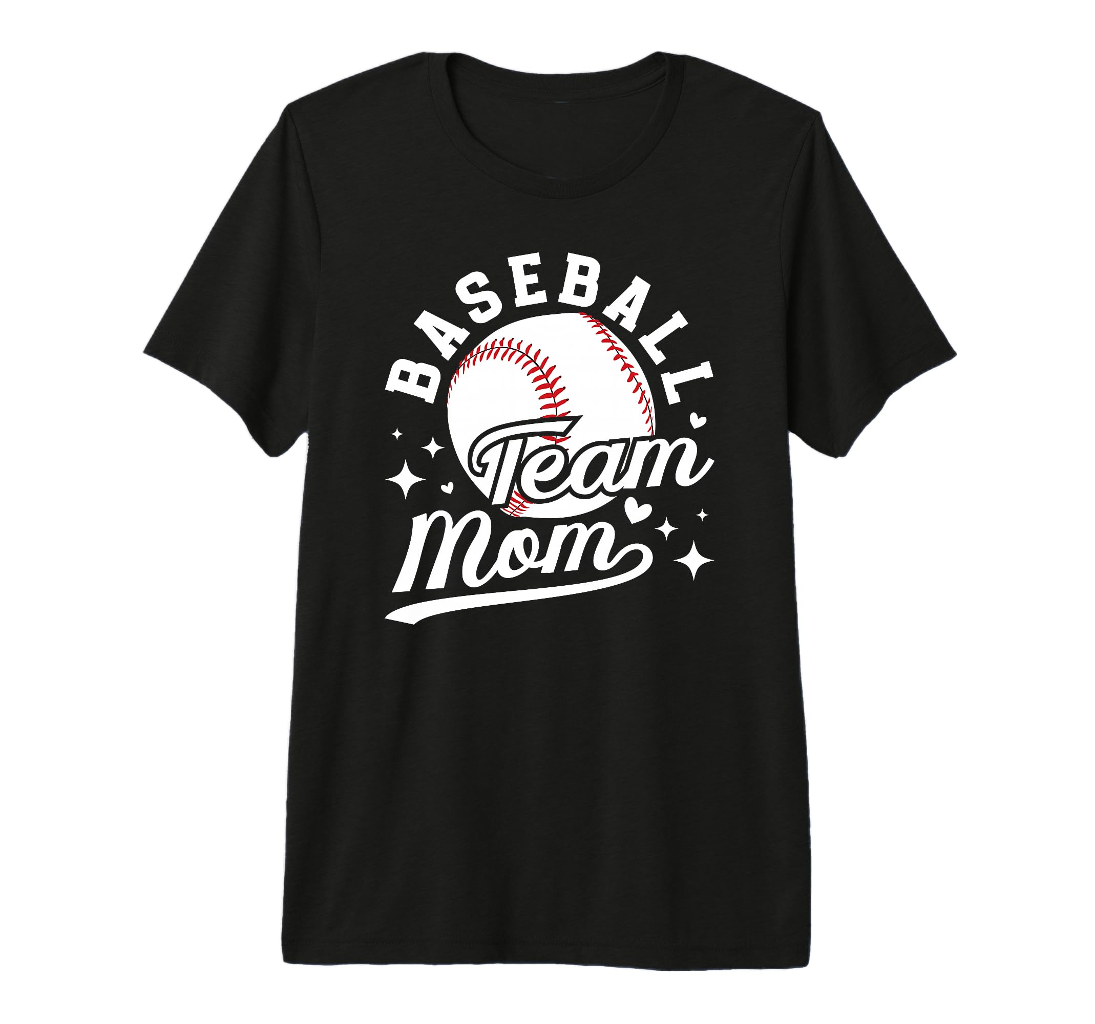 Baseball Team Mom Appreciation T-Shirt - Fun Novelty Design Unisex - T-Shirt, Sweatshirt, Hoodie