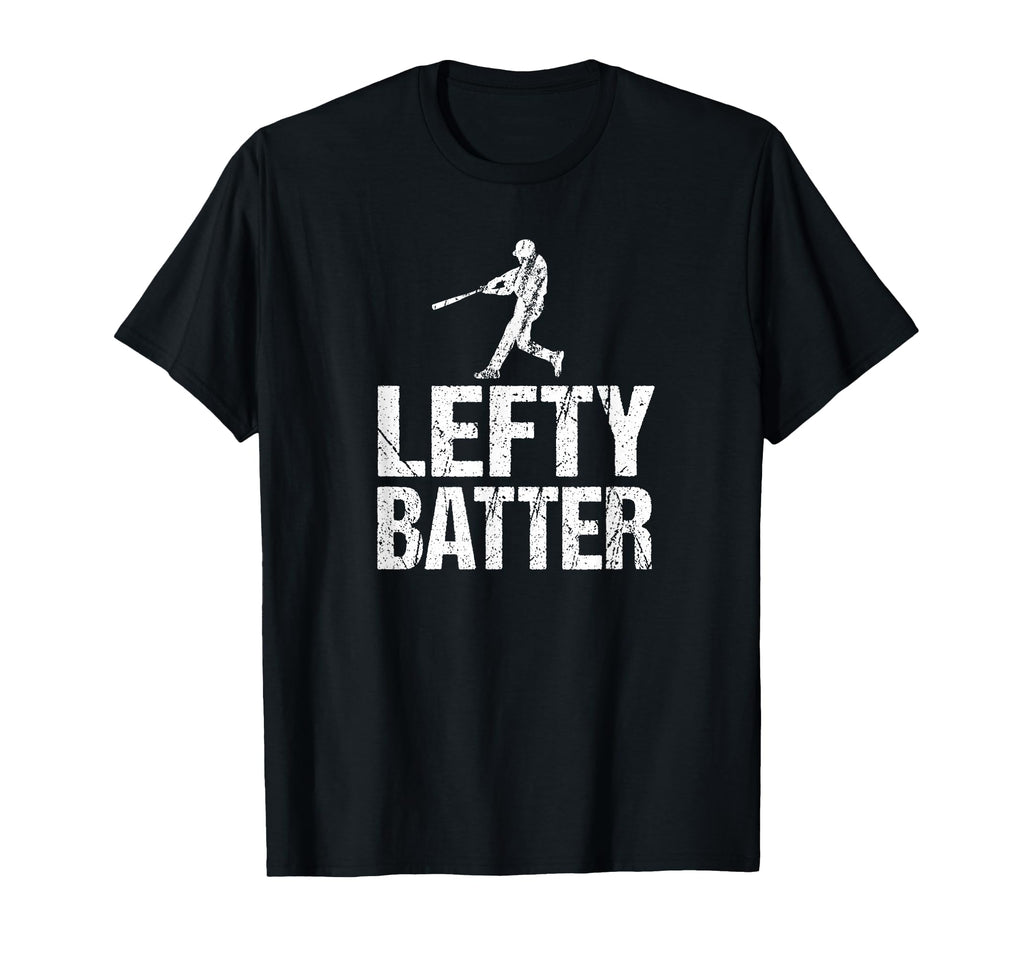 Funny Lefty Baseball Gift Left Handed T-Shirt - Novelty Apparel Men Women - T-Shirt, Sweatshirt, Hoodie