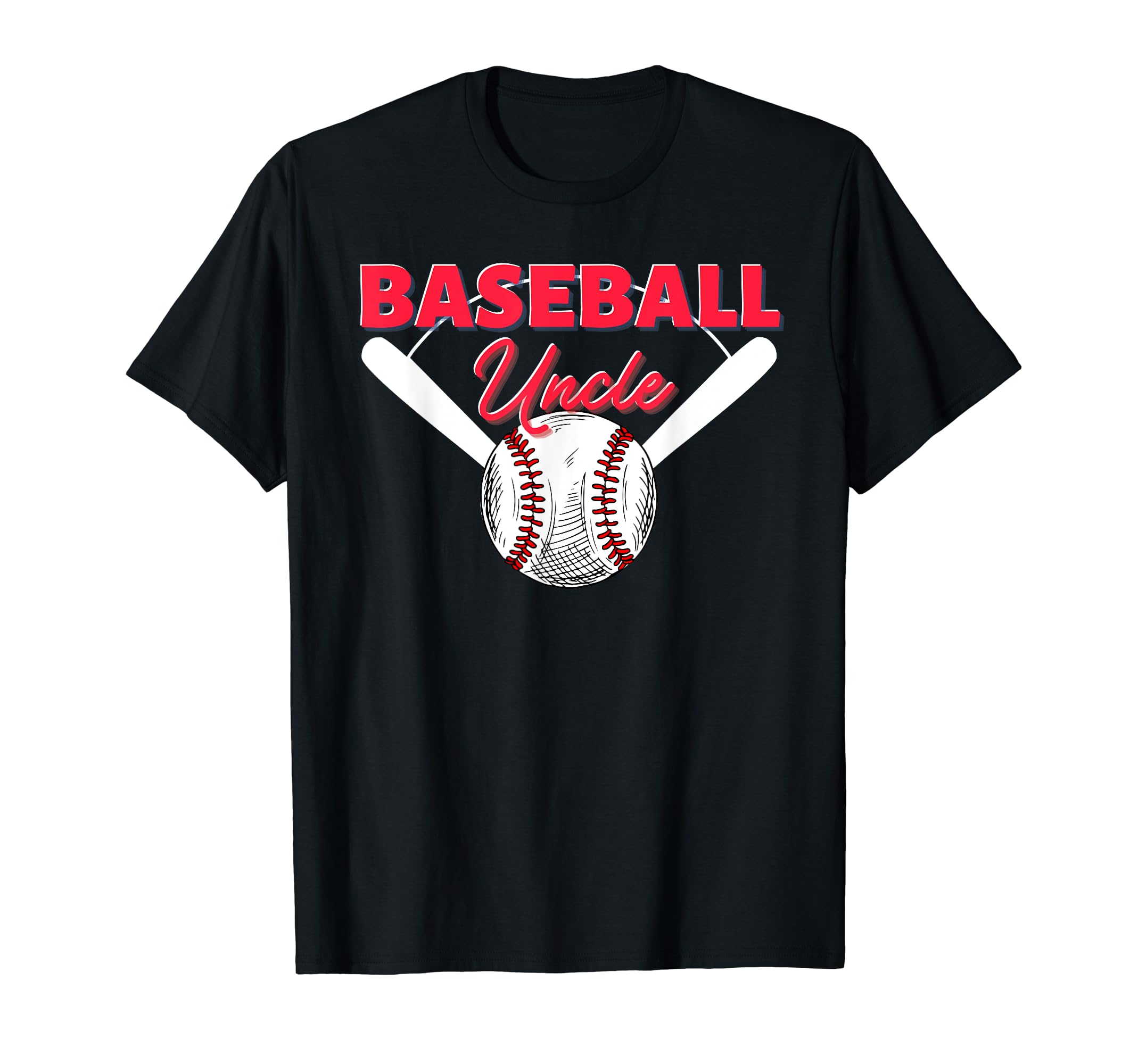 Baseball Uncle Family Matching Funny T-Shirt - Fun Novelty Design Unisex - T-Shirt, Sweatshirt, Hoodie