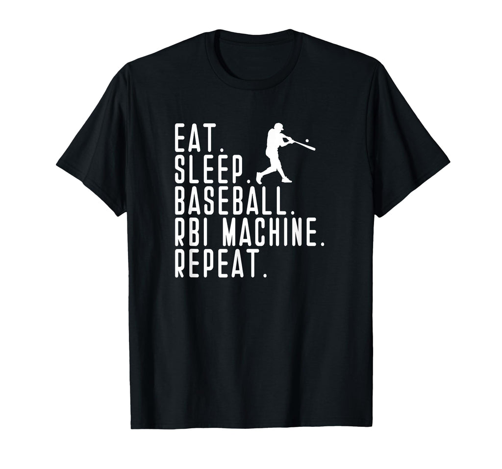 Eat Sleep Rbi Machine Funny Beisbol T-Shirt - Unique Graphic Men Women - T-Shirt, Sweatshirt, Hoodie