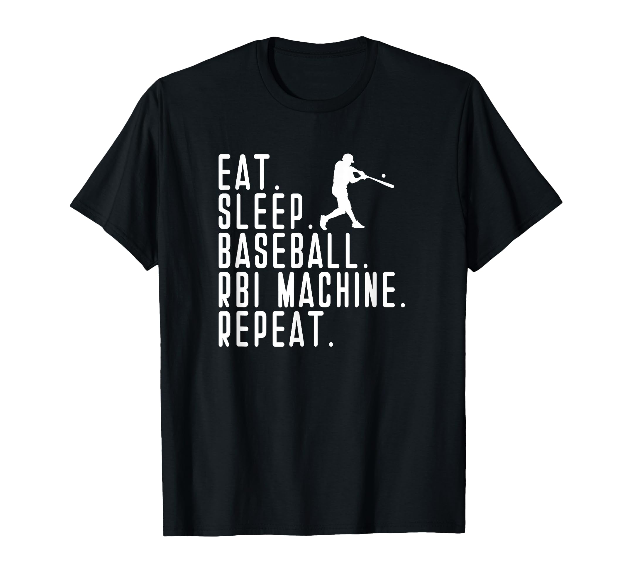 Eat Sleep Rbi Machine Funny Beisbol T-Shirt - Unique Graphic Men Women - T-Shirt, Sweatshirt, Hoodie