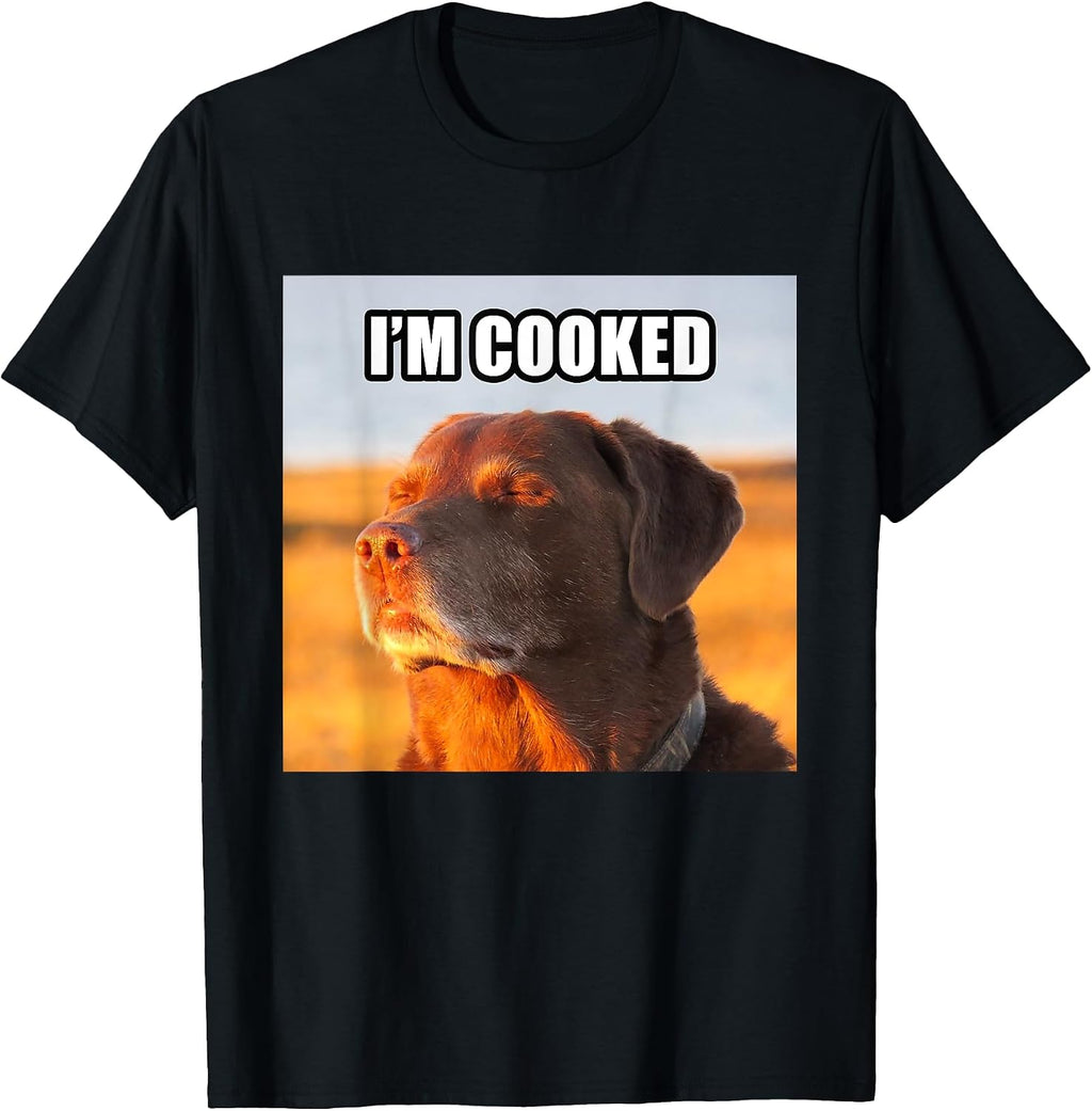 I'm Cooked Meme - Adult & Kids T-Shirts, Sweatshirts & Hoodies apparel design preview 1