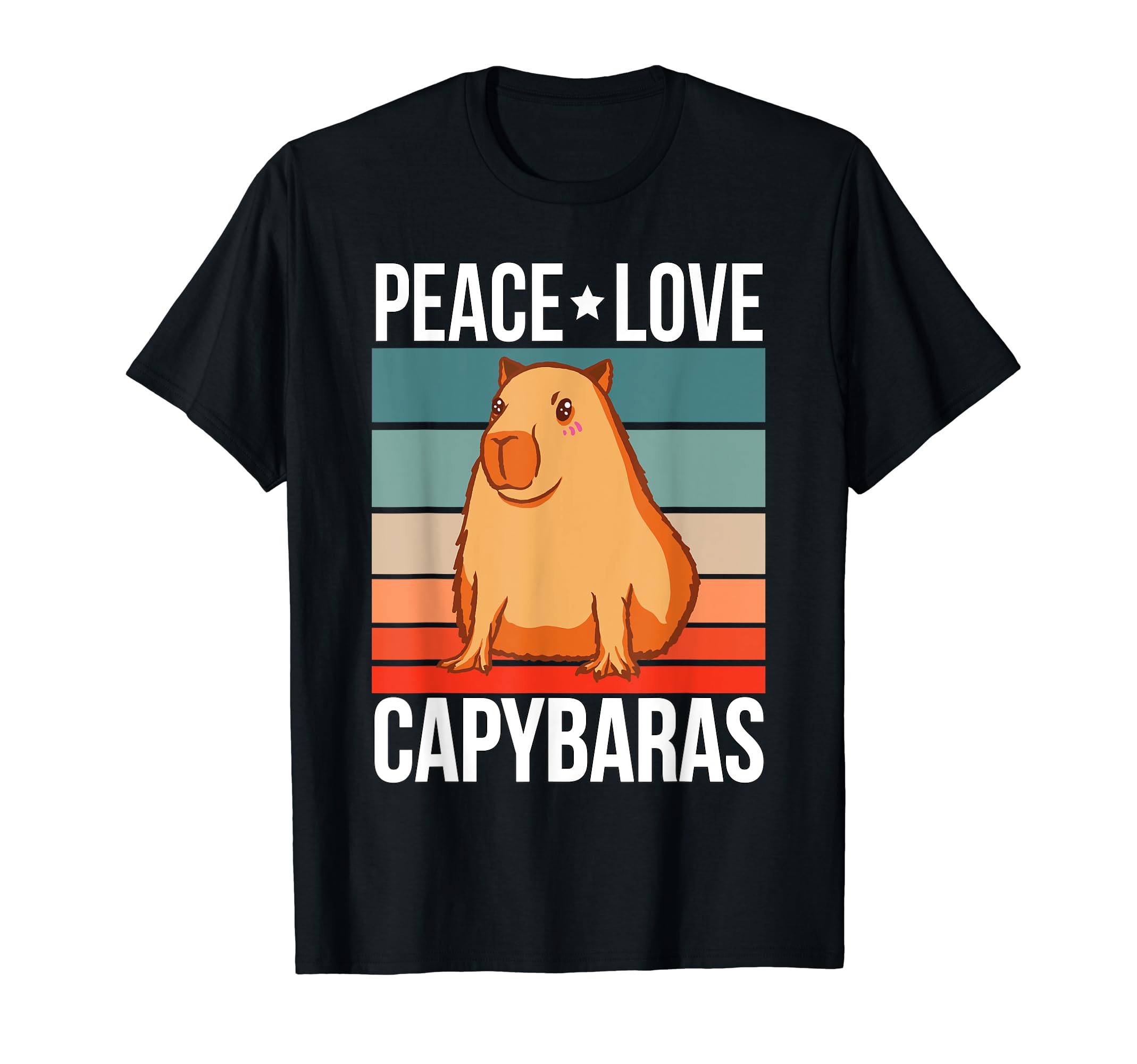 Peace Love Capybaras Capivara Capiguara T-Shirt - Graphic Print Men Women - T-Shirt, Sweatshirt, Hoodie