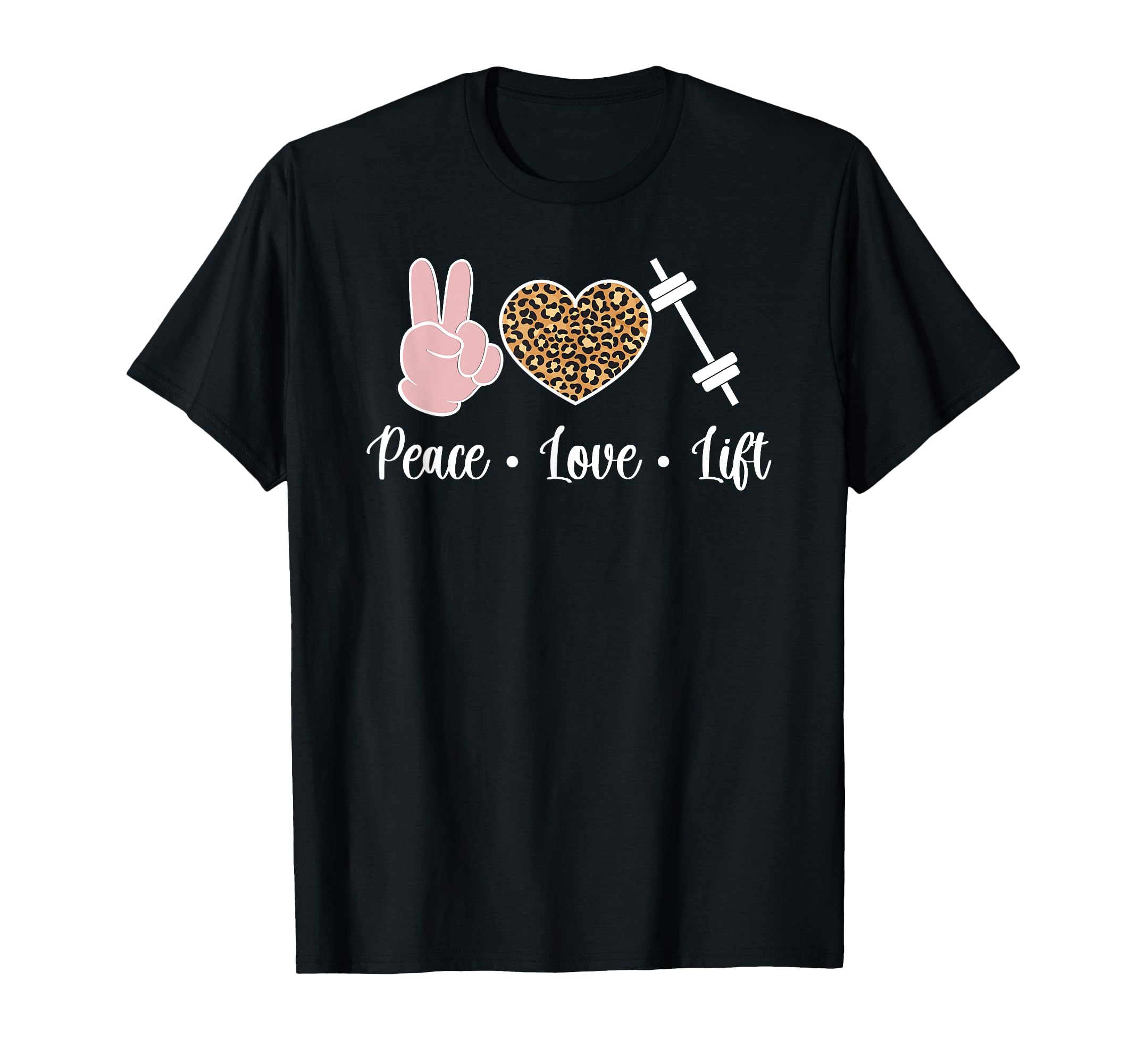 Peace Love Lift Weightlifting T-Shirt - Custom Art Print Unisex - T-Shirt, Sweatshirt, Hoodie