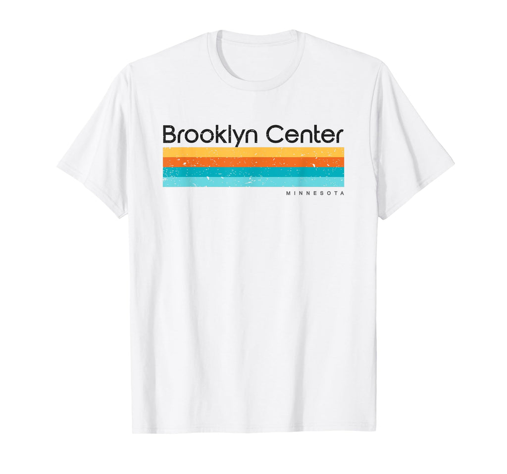 Brooklyn Center Minnesota Mn T-Shirt - Novelty Apparel for Adults - T-Shirt, Sweatshirt, Hoodie