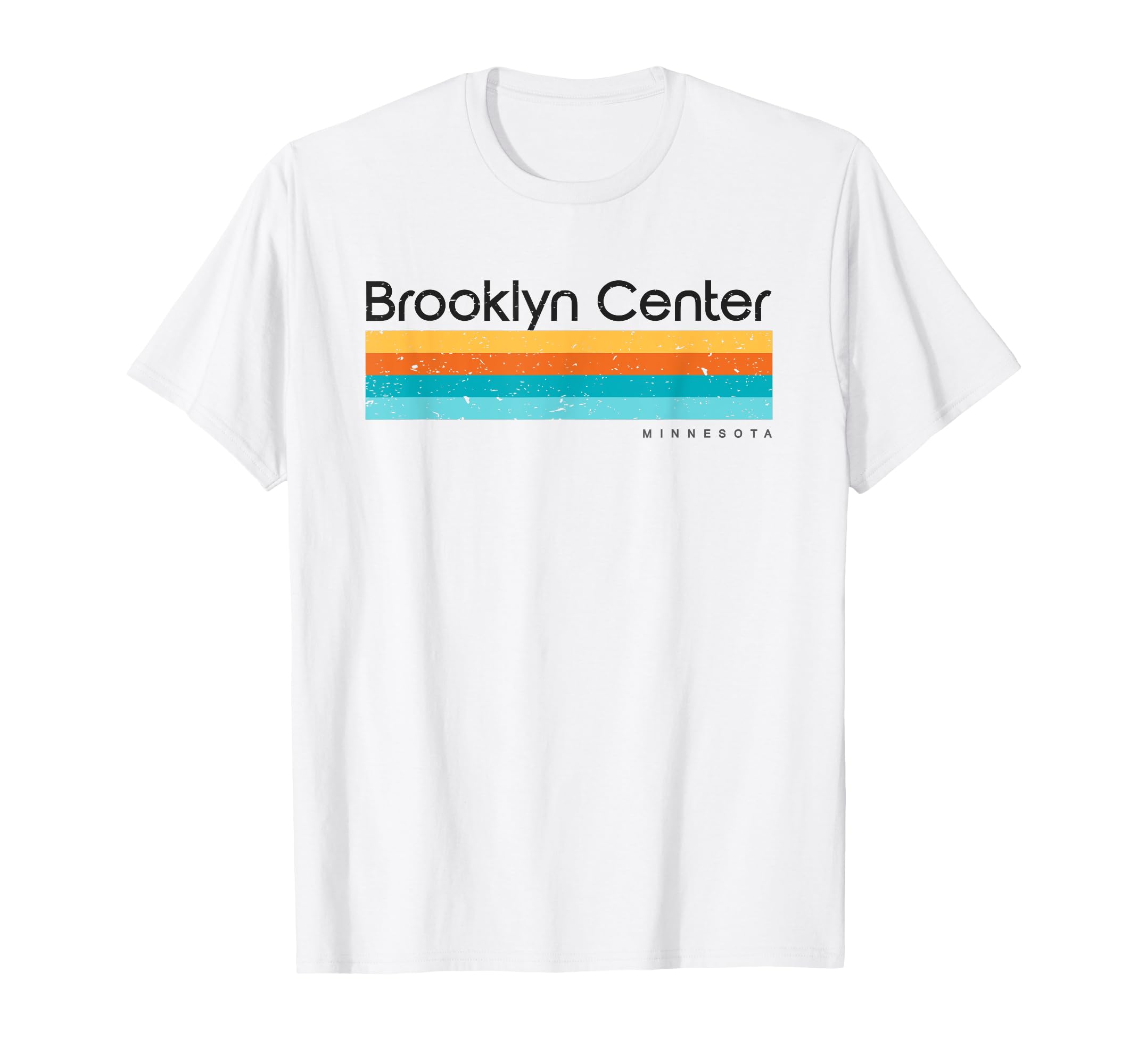 Brooklyn Center Minnesota Mn T-Shirt - Novelty Apparel for Adults - T-Shirt, Sweatshirt, Hoodie