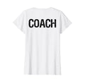Coach Back Coaches Soccer Baseball T-Shirt - Streetwear Style for Adults - T-Shirt, Sweatshirt, Hoodie