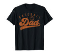 Baseball Dad Fathers Day Gifts T-Shirt - Fun Novelty Design Men Women - T-Shirt, Sweatshirt, Hoodie
