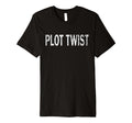 Plot Twist Distressed Bookworm T-Shirt - Minimalist Print for Adults - T-Shirt, Sweatshirt, Hoodie