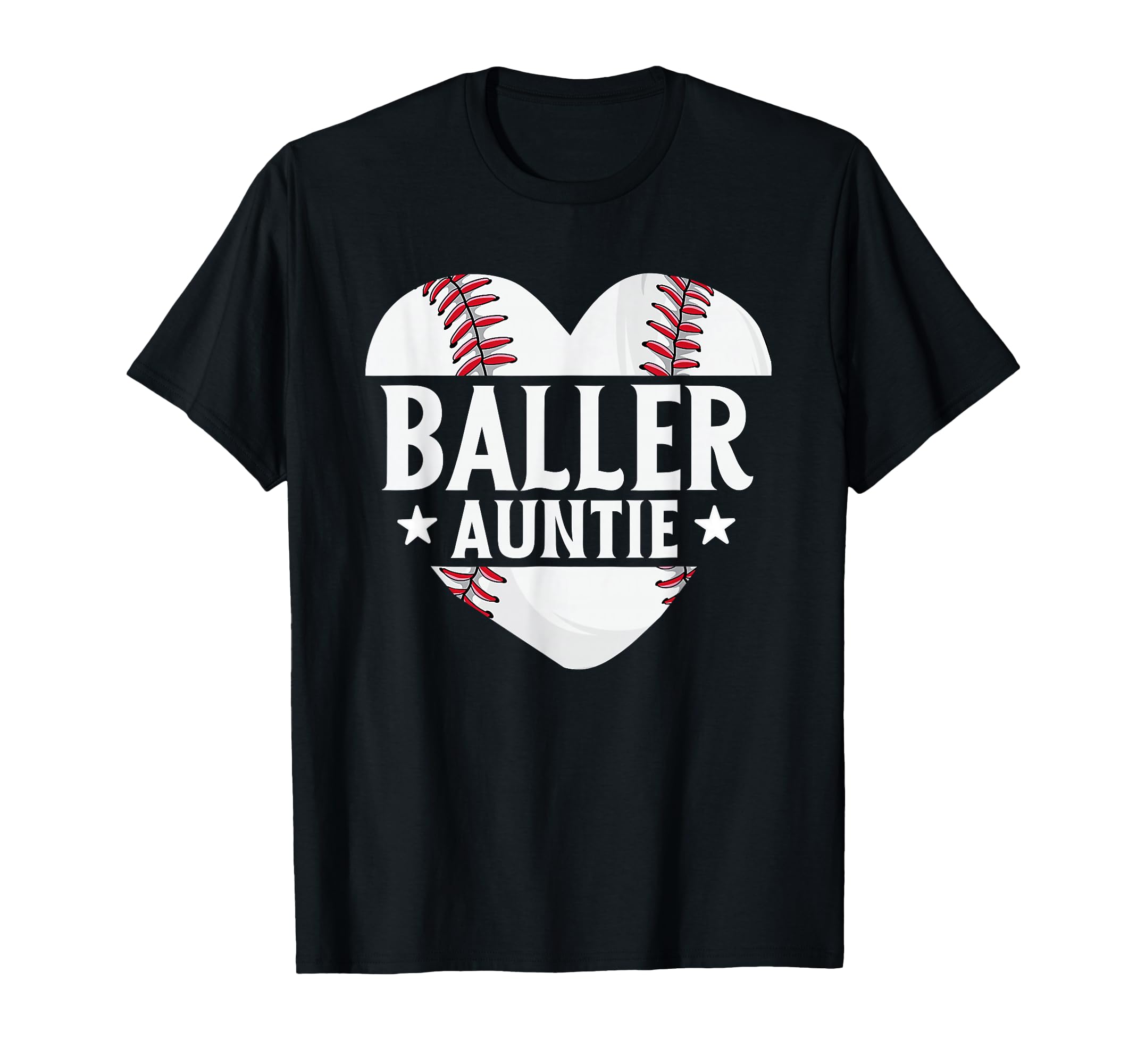 Baseball Aunt Gifts Baller T-Shirt - Casual Everyday Wear for Adults - T-Shirt, Sweatshirt, Hoodie