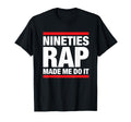 90S Hip Hop Old School Nineties Hip Hop T-Shirt - Graphic Print for Adults - T-Shirt, Sweatshirt, Hoodie