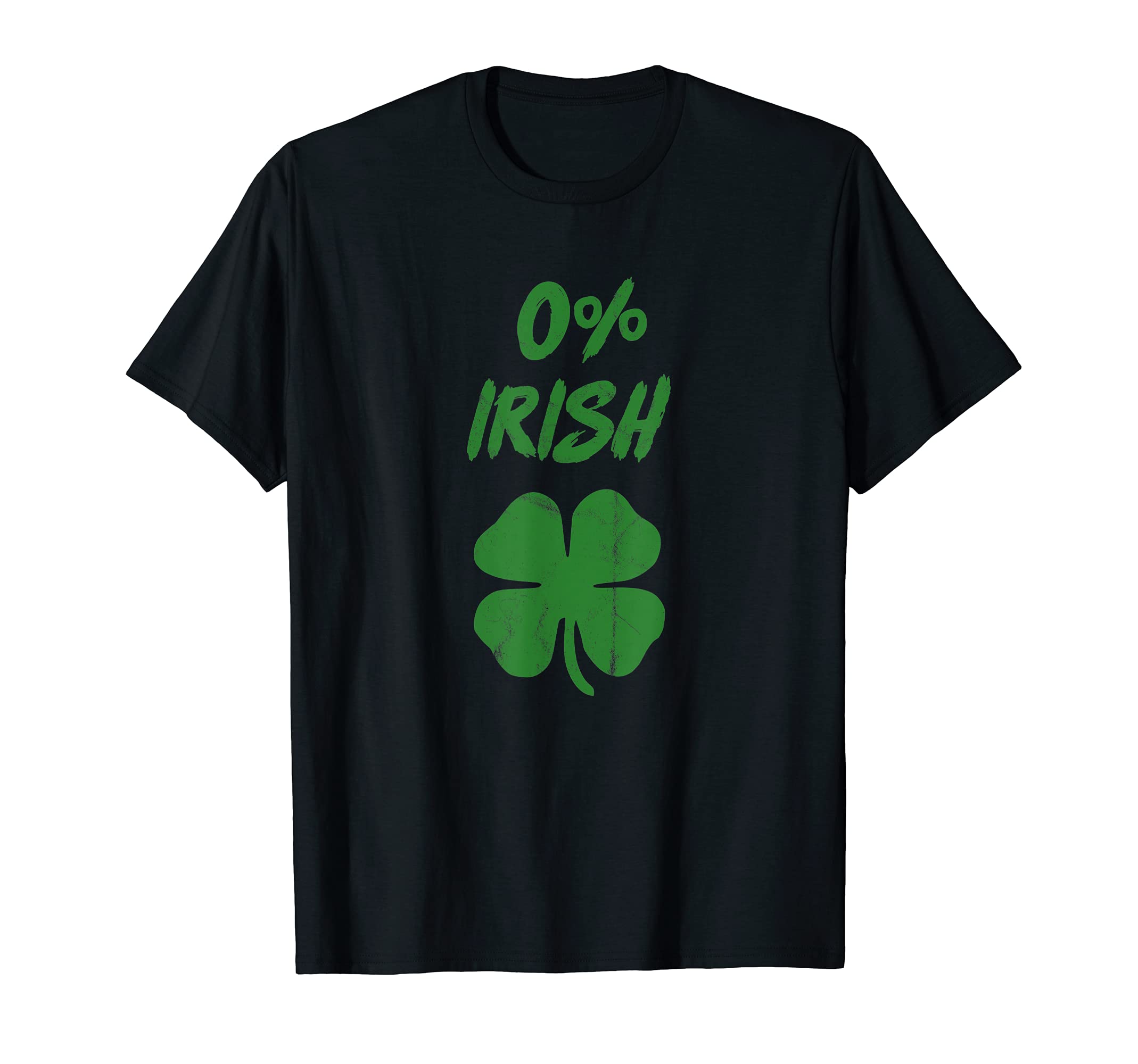 Funny 0 Irish Distressed T-Shirt - Unique Graphic Unisex - T-Shirt, Sweatshirt, Hoodie