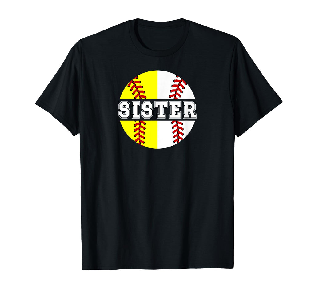 Softball Baseball Sister Baseball T-Shirt - Novelty Apparel Men Women - T-Shirt, Sweatshirt, Hoodie