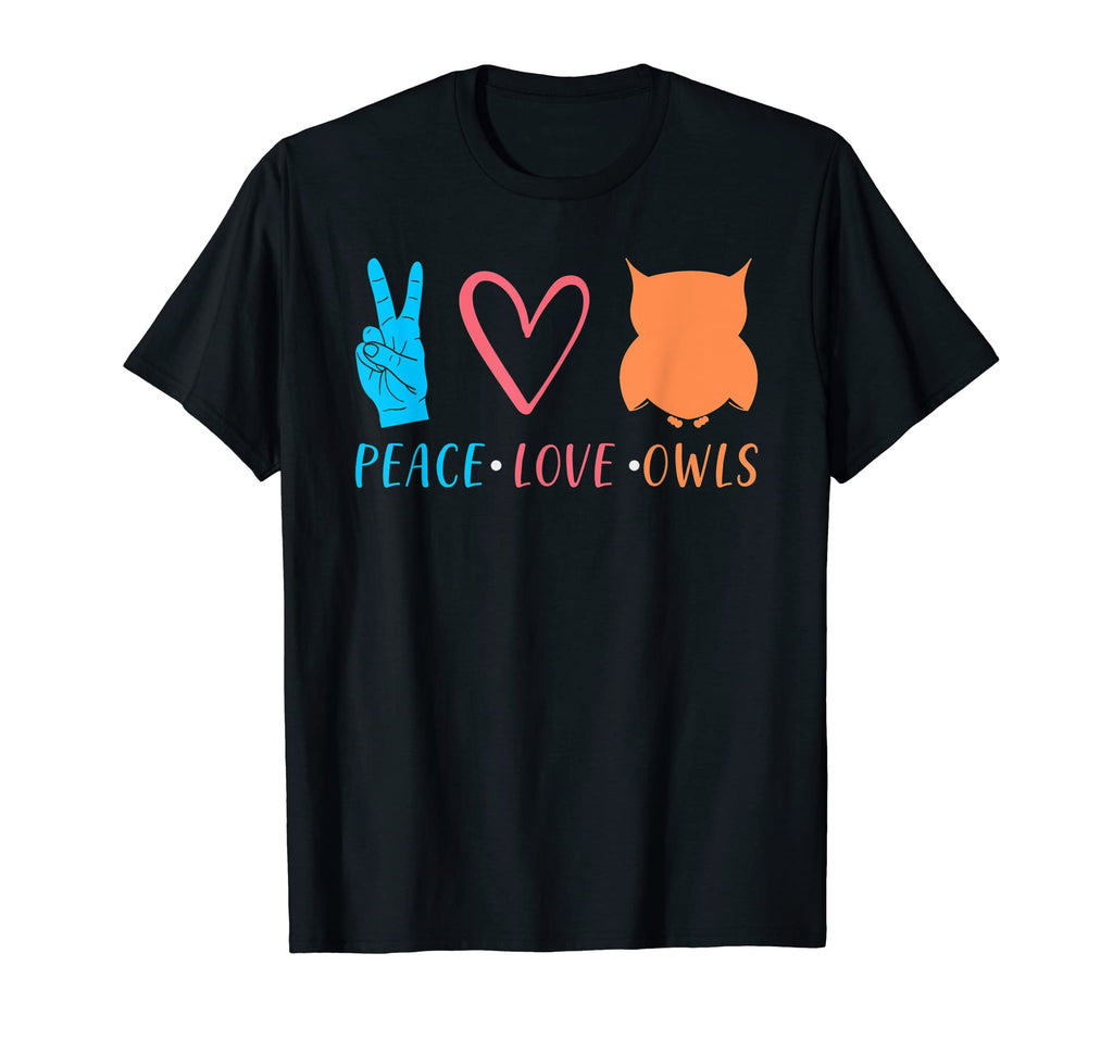 Peace Love Owls Love Owl T-Shirt - Graphic Print Unisex - T-Shirt, Sweatshirt, Hoodie