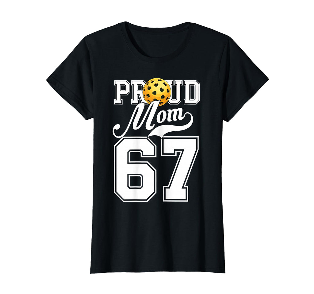Proud Mom Pickleball Player T-Shirt - Casual Everyday Wear Men Women - T-Shirt, Sweatshirt, Hoodie