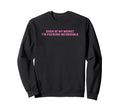 Even My Worst Im Fucking Incredible Y2K Sweatshirt - Trendy Graphic Unisex - T-Shirt, Sweatshirt, Hoodie