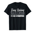 Funny Baseball Busy Raising Ballers T-Shirt - Fun Novelty Design for Adults - T-Shirt, Sweatshirt, Hoodie
