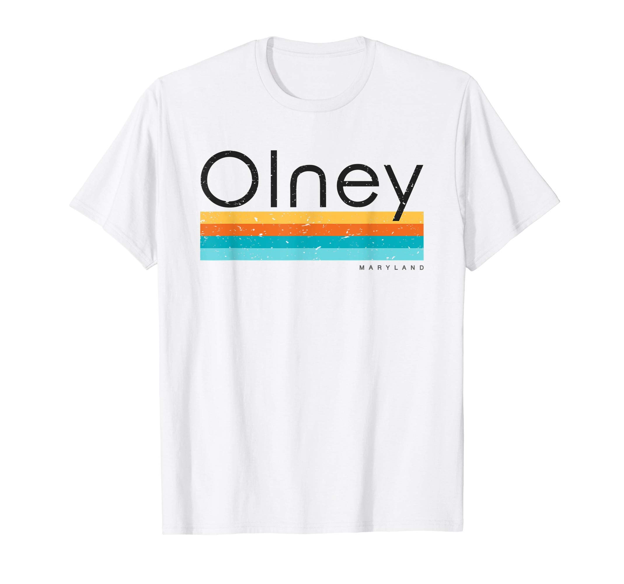 Olney Maryland Md T-Shirt - Fun Novelty Design Unisex - T-Shirt, Sweatshirt, Hoodie