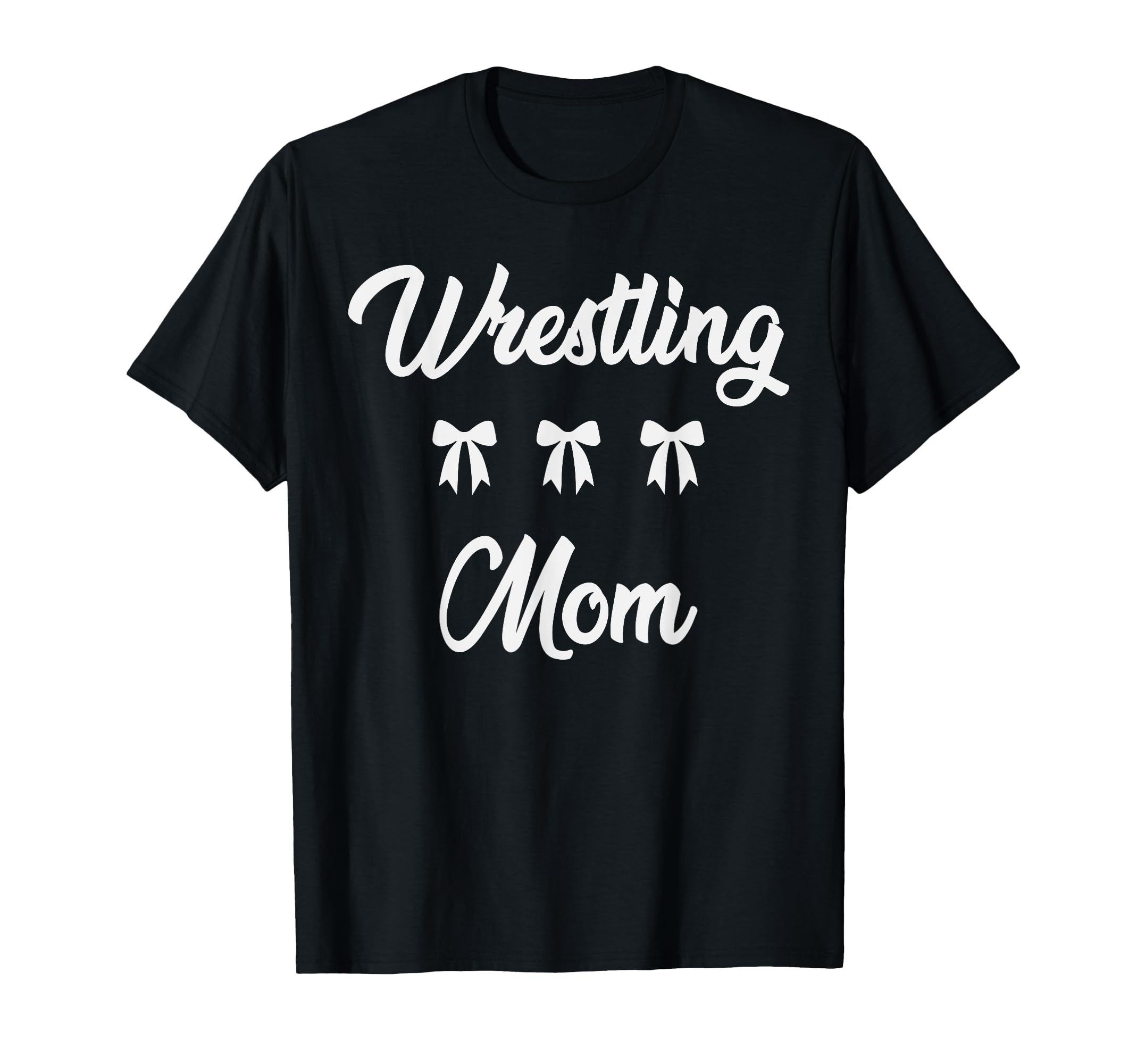 Wrestling Mom Wrestler Sports Moms T-Shirt - Graphic Print Men Women - T-Shirt, Sweatshirt, Hoodie