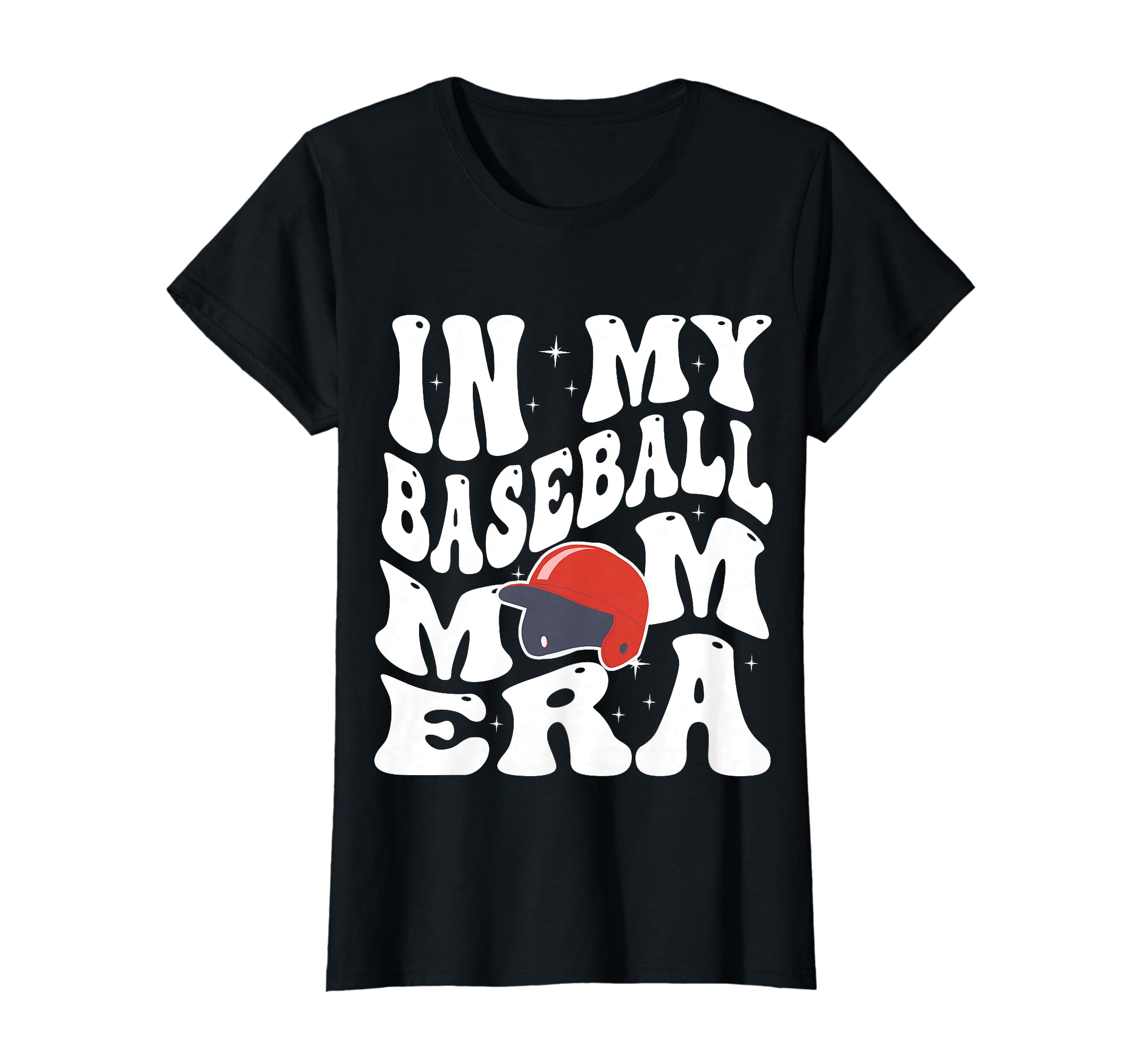 My Baseball Mom Era Mama Mothers Day T-Shirt - Graphic Print for Adults - T-Shirt, Sweatshirt, Hoodie
