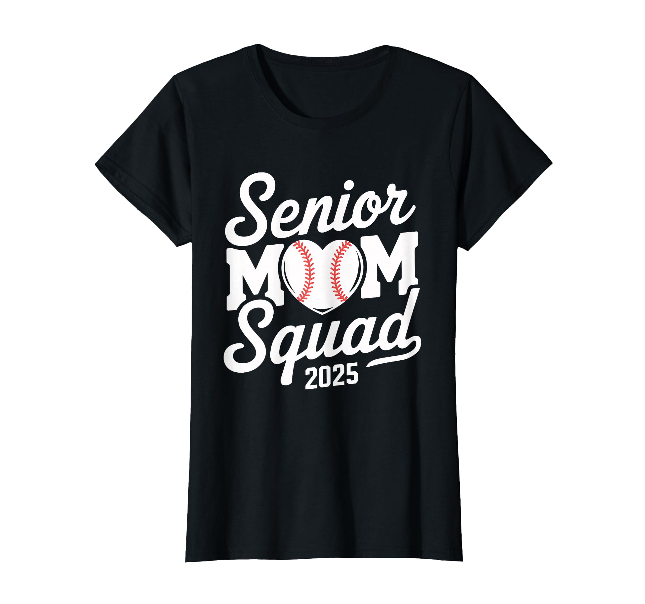 Senior Mom Squad 2025 Baseball Sports T-Shirt - Unique Graphic Unisex - T-Shirt, Sweatshirt, Hoodie