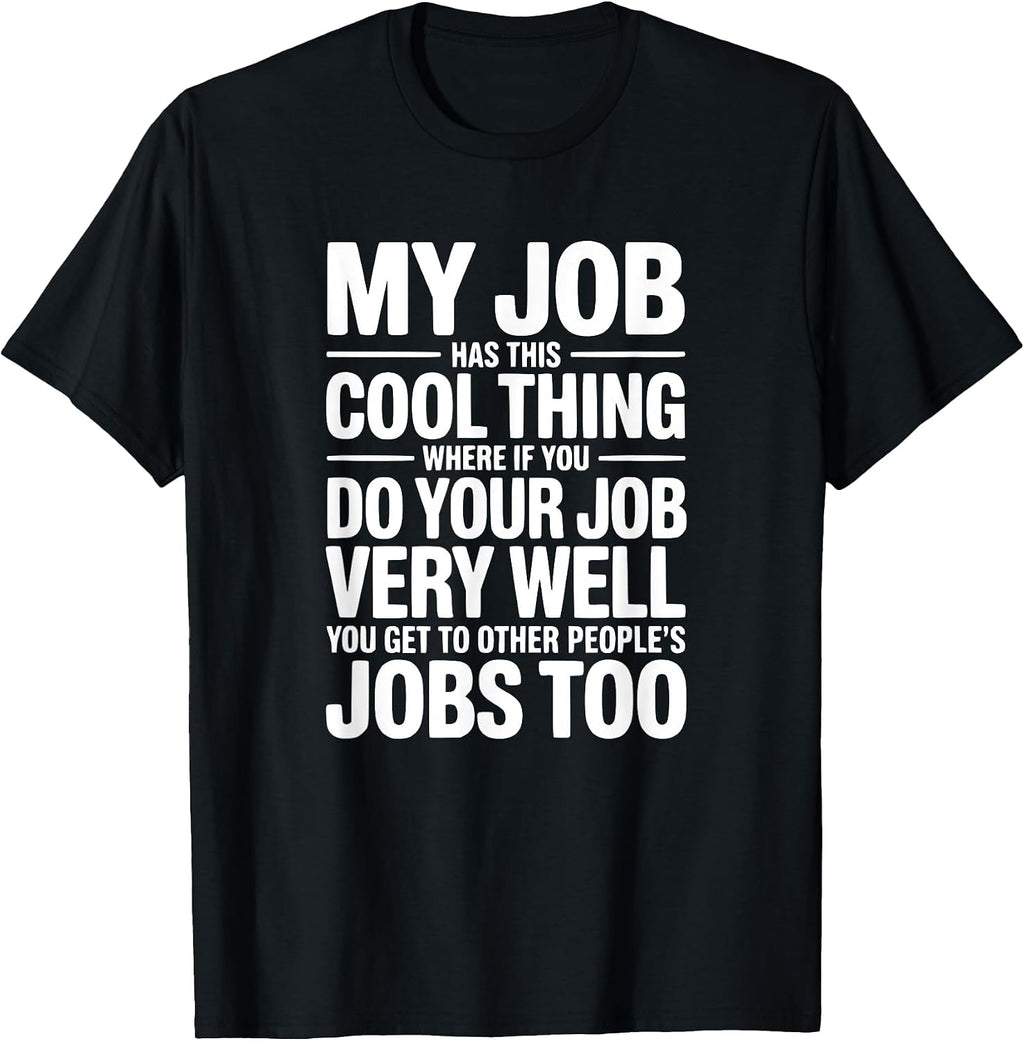 Funny Office Gift Humor By JLXC - Adult & Kids T-Shirts, Sweatshirts & Hoodies apparel design preview 1