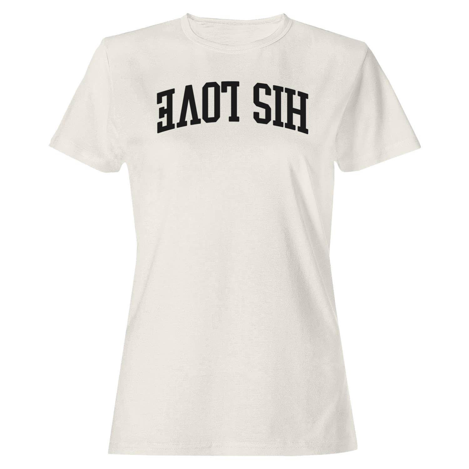 His Love Christian Faith Women's - Adult & Kids T-Shirts, Sweatshirts & Hoodies apparel design preview 1