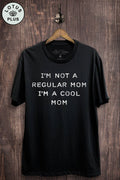 Im A Cool Mom Graphic Top - Adult & Kids T-Shirts, Sweatshirts & Hoodies apparel design preview 1
