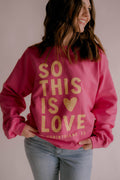 So This Is Love Christian - Adult & Kids T-Shirts, Sweatshirts & Hoodies apparel design preview 1