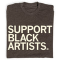 Support Black Artists - Adult & Kids T-Shirts, Sweatshirts & Hoodies apparel design preview 1