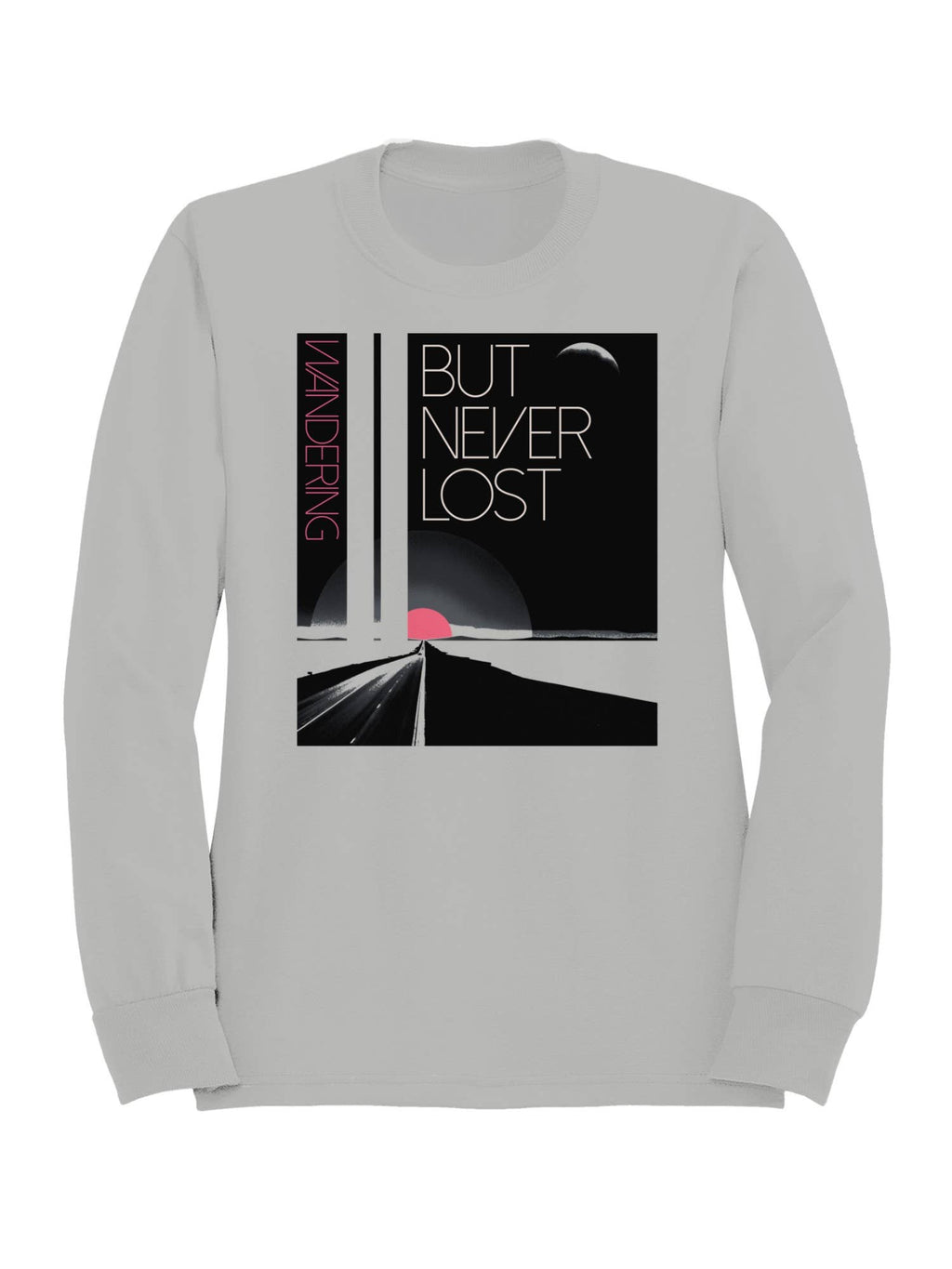 Wandering But Never Lost Design Women's - Adult & Kids T-Shirts, Sweatshirts & Hoodies apparel design preview 1