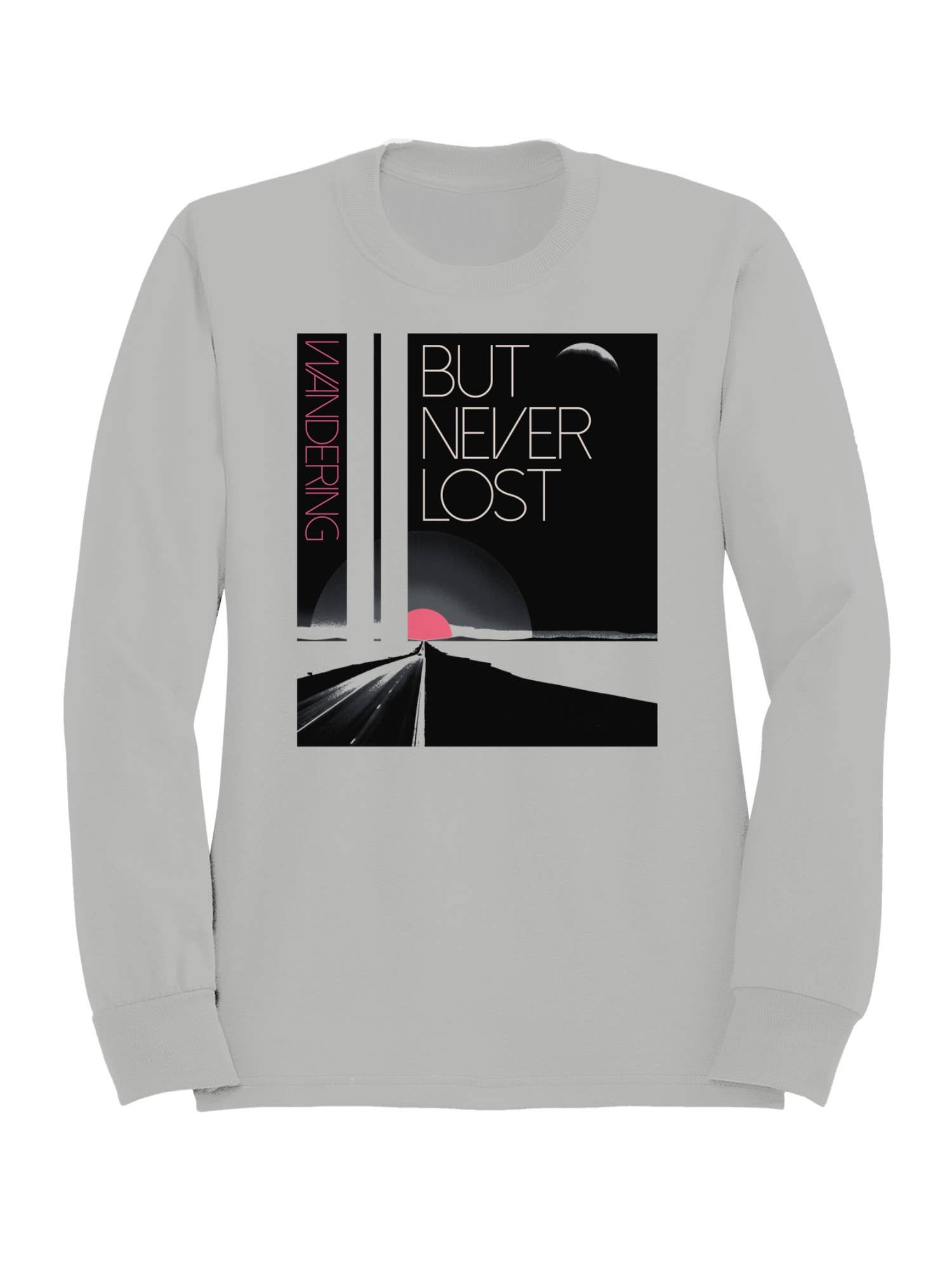 Wandering But Never Lost Design Women's - Adult & Kids T-Shirts, Sweatshirts & Hoodies apparel design preview 1