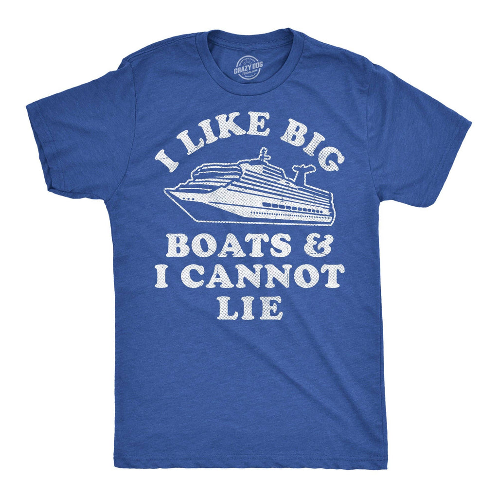 I Like Big Boats and Cannot Lie Men's - Adult & Kids T-Shirts, Sweatshirts & Hoodies apparel design preview 1
