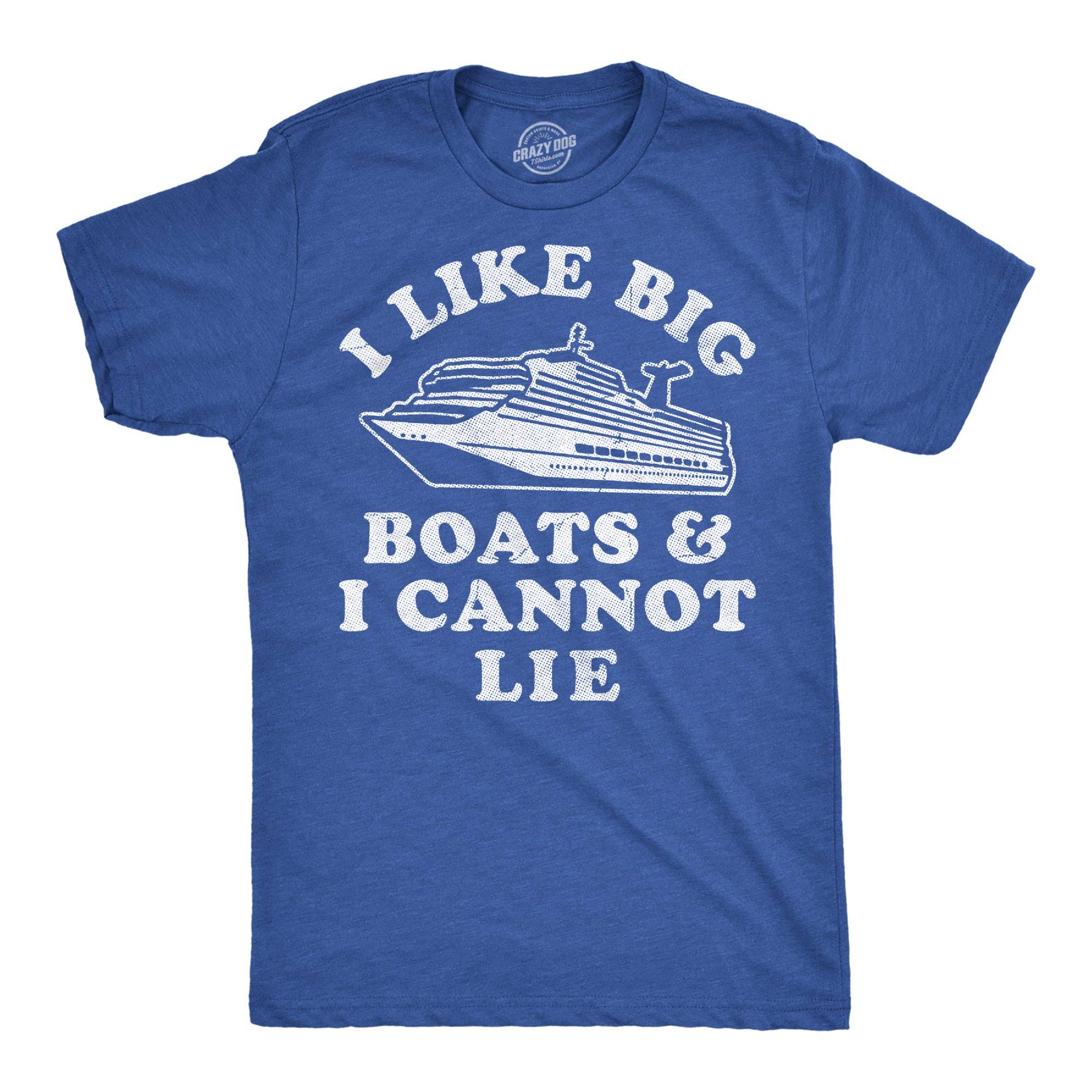 I Like Big Boats and Cannot Lie Men's - Adult & Kids T-Shirts, Sweatshirts & Hoodies apparel design preview 1