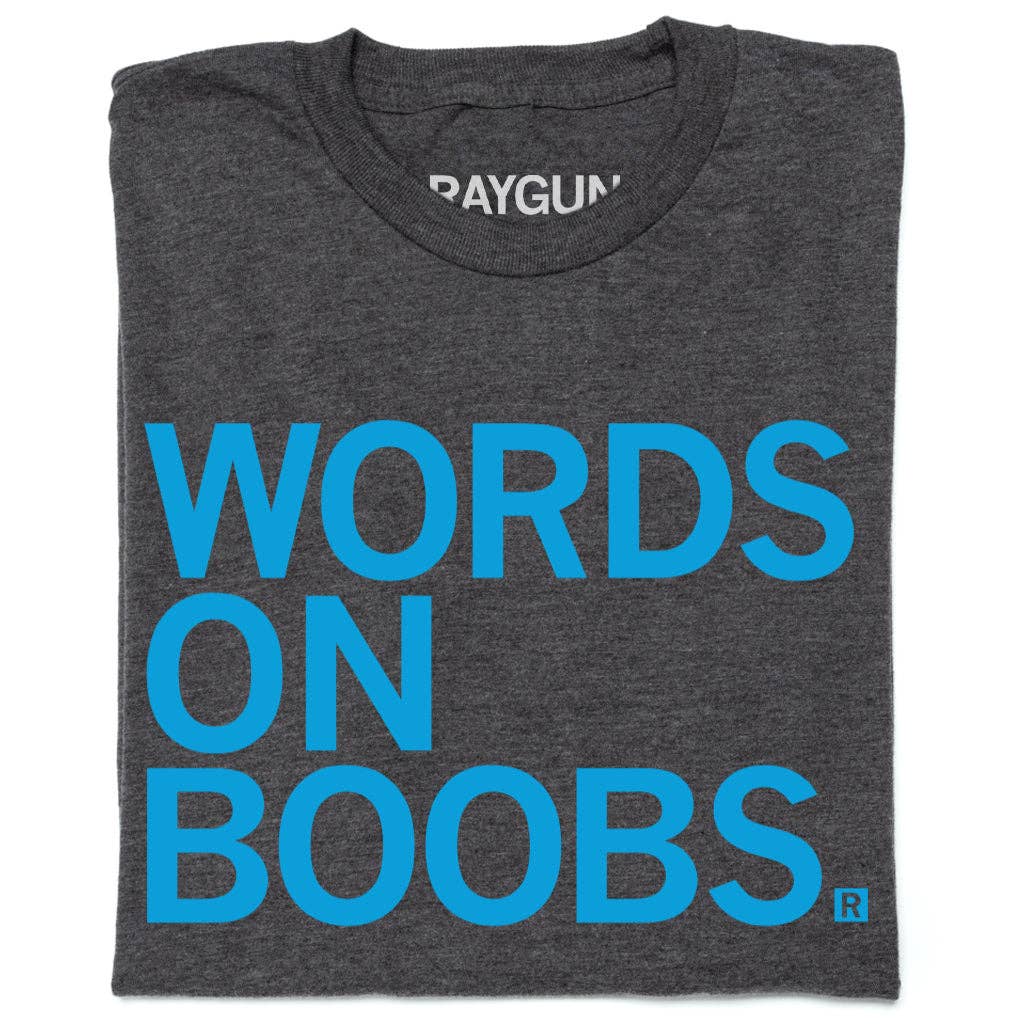 Words On Boobs - Adult & Kids T-Shirts, Sweatshirts & Hoodies apparel design preview 1